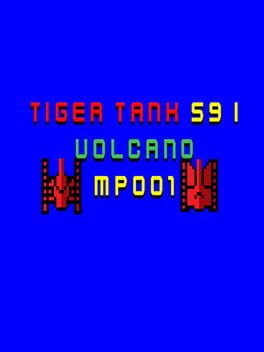 Tiger Tank 59 I: Volcano MP001 Cover