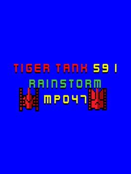 Tiger Tank 59 I: Rainstorm MP047 Cover
