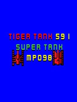Tiger Tank 59 I: Super Tank MP098 Cover