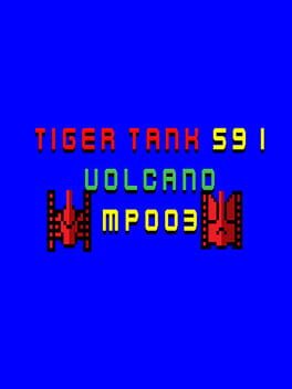 Tiger Tank 59 I: Volcano MP003 Cover
