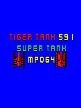 Tiger Tank 59 I: Super Tank MP064 Cover