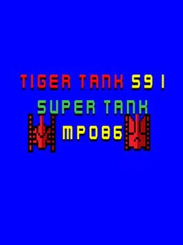 Tiger Tank 59 I: Super Tank MP086 Cover
