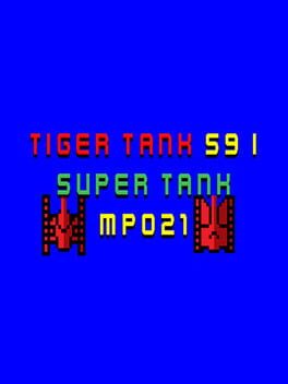 Tiger Tank 59 I: Super Tank MP021 Cover