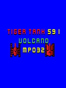 Tiger Tank 59 I: Volcano MP032 Cover