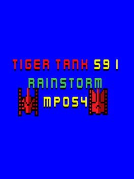 Tiger Tank 59 I: Rainstorm MP054 Cover