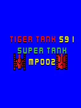 Tiger Tank 59 I: Super Tank MP002 Cover