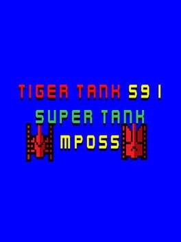 Tiger Tank 59 I: Super Tank MP055