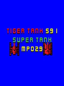 Tiger Tank 59 I: Super Tank MP029 Cover