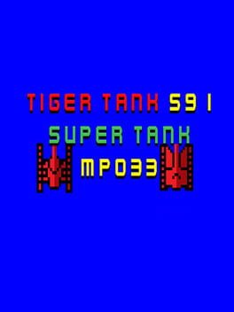 Tiger Tank 59 I: Super Tank MP033 Cover