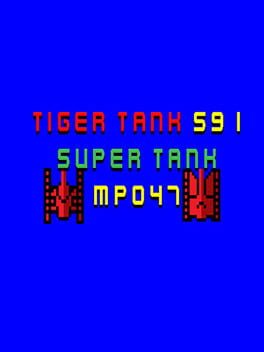 Tiger Tank 59 I: Super Tank MP047 Cover
