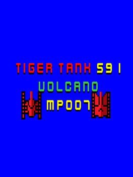 Tiger Tank 59 I: Volcano MP007
