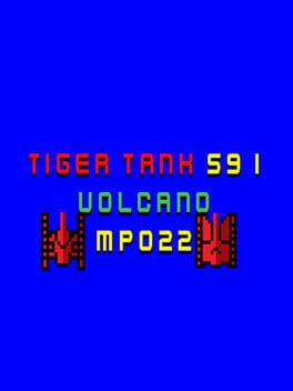 Tiger Tank 59 I: Volcano MP022 Cover