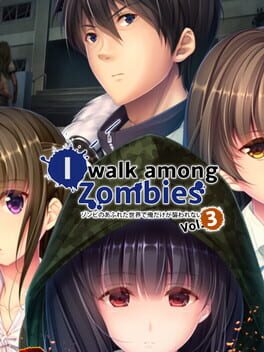 I Walk Among Zombies Vol. 3 Cover