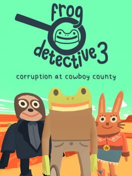 Frog Detective 3: Corruption at Cowboy County Cover
