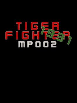 Tiger Fighter 1931: MP002 Cover