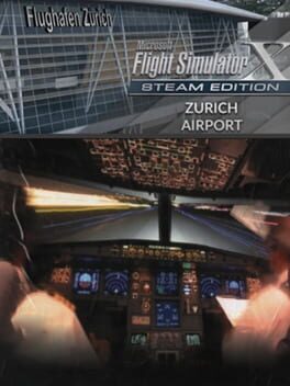 Microsoft Flight Simulator X: Steam Edition - Zurich Airport Cover