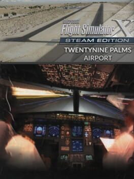 Microsoft Flight Simulator X: Steam Edition - Twentynine Palms Airport Cover