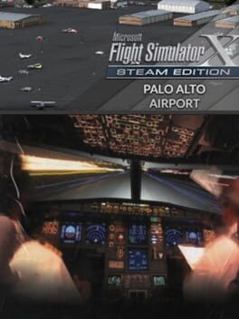 Microsoft Flight Simulator X: Steam Edition - Palo Alto Airport Cover