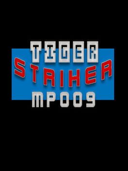 Tiger Striker: MP009 Cover
