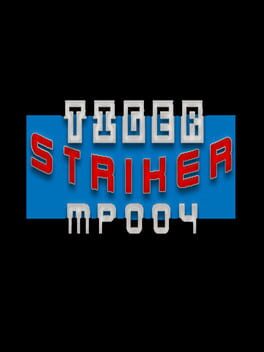 Tiger Striker: MP004 Cover