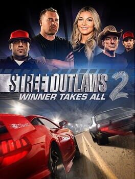 Street Outlaws 2: Winner Takes All Cover