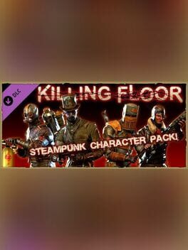 Killing Floor: Steampunk Character Pack