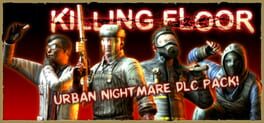 Killing Floor: Urban Nightmare Character Pack Cover