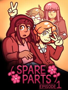 Spare Parts: Episode 1 Cover
