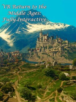 VR Return to the Middle Ages: Fully Interactive Cover