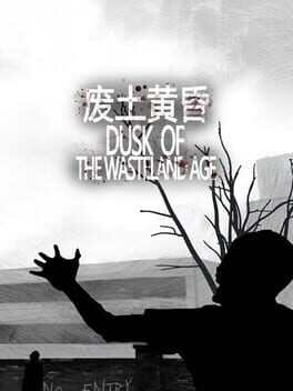 Dusk of the wasteland age Cover