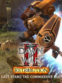 Warhammer 40,000: Dawn of War II - Retribution: The Last Stand Tau Commander Cover