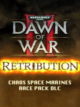 Warhammer 40,000: Dawn of War II - Retribution Chaos Space Marines Race Pack Cover