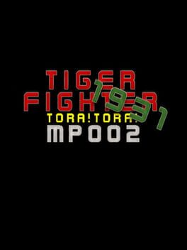 Tiger Fighter 1931: Tora!Tora! MP002 Cover