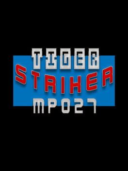 Tiger Striker: MP027 Cover
