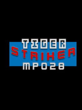 Tiger Striker: MP028 Cover