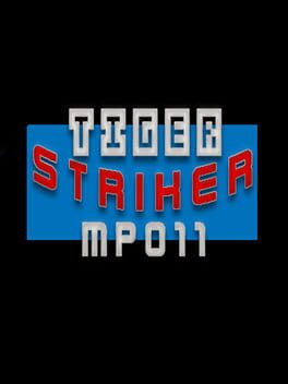Tiger Striker: MP011 Cover