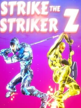 Strike the Striker Z Cover