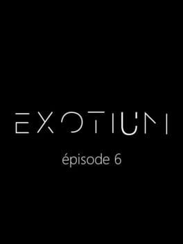 Exotium: Episode 6 Cover