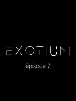 Exotium: Episode 7 Cover