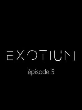 Exotium: Episode 5 Cover