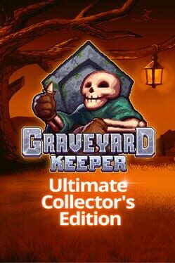 Graveyard Keeper: Ultimate Collector's Edition Cover
