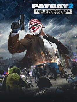 Payday 2: The Crimewave Collection Cover