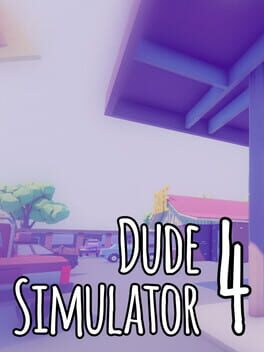 Dude Simulator 4 Cover