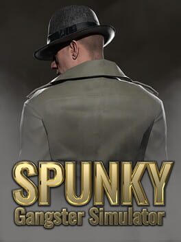 Spunky: Gangster Simulator Cover