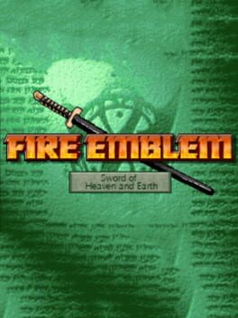 Fire Emblem: Sword of Heaven and Earth Cover