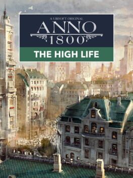 Anno 1800: The High Life Cover