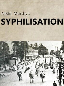 Nikhil Murthy's Syphilisation Cover