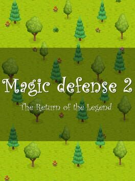 Magic defense 2: The Return of the Legend Cover