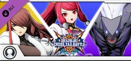 BlazBlue: Cross Tag Battle - Character Pack Vol. 4: Izayoi/Mitsuru/Merkava Cover