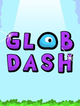 Glob Dash Cover